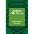 The Masque of the Elements