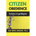 Citizen Obedience: The Nature of Legal Obligation