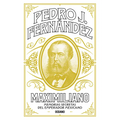 Maximiliano: Memorias Secretas del Emperador Mexicano