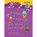 A Dollar, a Penny, How Much and How Many?
