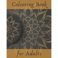 COLOURING BOOK for ADULTS: Stress Relieving Designs for Relaxation: Animals, People, Mandalas, Flowers and Many More