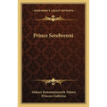 Prince Serebrenni