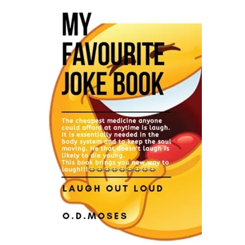 My Favourite Joke Book: The joke book, awesome joke book, dad jokes, family jokes, jokes
