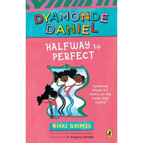 Halfway to Perfect: A Dyamonde Daniel Book