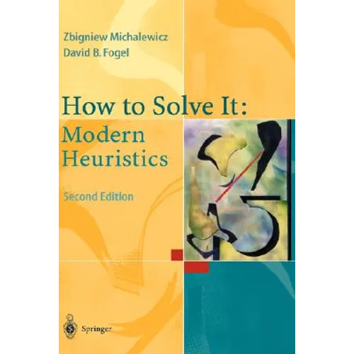 How to Solve It: Modern Heuristics