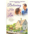Believing Her Lies: Romance Novel