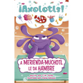 A Merienda-Muchotl Le Da Hambre