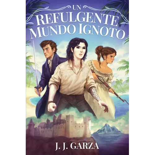 Un Refulgente Mundo Ignoto
