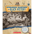 Overlooked Milestones of Black History (from the Archives)