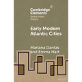 Early Modern Atlantic Cities