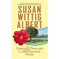 The Darling Dahlias and the Confederate Rose