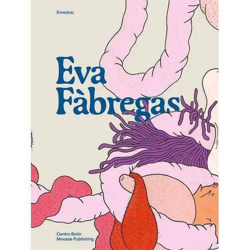 Eva Fàbregas: Enredos