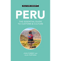 Peru - Culture Smart!: The Essential Guide to Customs & Culture