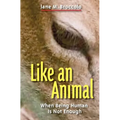 Like an Animal