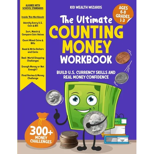 The Ultimate Counting Money Workbook: Build U.S. Currency Skills and Real Money Confidence