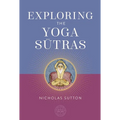 Exploring the Yoga Sutras