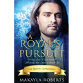 A Royal's Pursuit