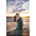 A Smile in a Whisper