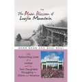The Plum Blossom of Luojia Mountain: The Astounding Lives of a Mother and Her Twin Daughters Struggling in China and America