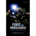 Power and Powerlessness: The Liberalism of Fear in the Twenty-First Century
