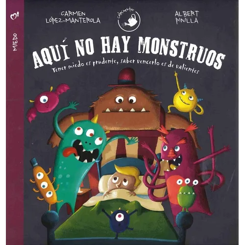 Aquí No Hay Monstruos