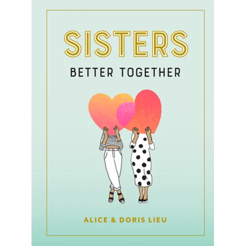 Sisters: Better Together