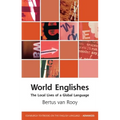 World Englishes: The Local Lives of a Global Language