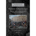 Mirrors of Revolution: Conflict and Political Identity in Early Modern Europe