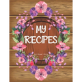 My Recipes: personalized recipe box, recipe keeper make your own cookbook, 106-Pages 8.5" x 11" Collect the Recipes You Love in Yo