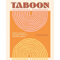 Taboon: Sweet & Savoury Delights from the Lebanese Bakery