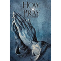 How to Pray