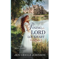 Pining for Lord Lockhart: Sweet Regency Romance