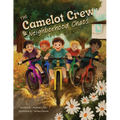 The Camelot Crew and Neighborhood Chaos