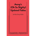 Aesop's (Oh So Slightly) Updated Fables