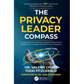 The Privacy Leader Compass: A Comprehensive Business-Oriented Roadmap for Building and Leading Practical Privacy Programs