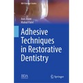 Adhesive Techniques in Restorative Dentistry
