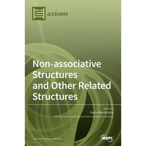 Non-associative Structures and Other Related Structures