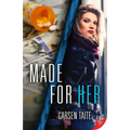 Made for Her