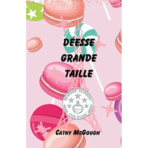 Déesse Grande Taille French Edition: (Une Novelette)