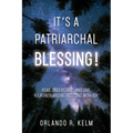 It's a Patriarchal Blessing