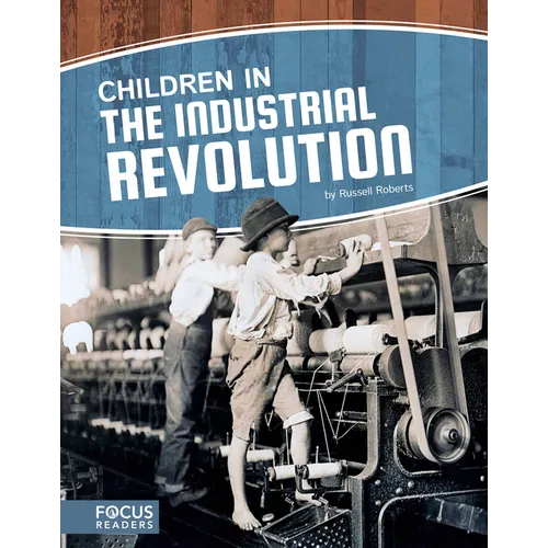 Children in the Industrial Revolution