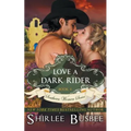 Love A Dark Rider (The Southern Women Series, Book 4)
