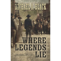 Where Legends Lie