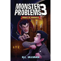 Monster Problems 3: Prince of Dorkness