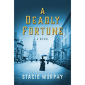 A Deadly Fortune