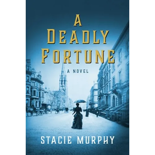 A Deadly Fortune