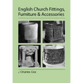 English Church Fittings, Furniture and Accessories