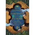 Foretaste of the Future: Reading Revelation in Light of God's Mission