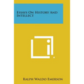 Essays on History and Intellect