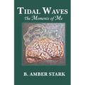 Tidal Waves: The Moments of Me